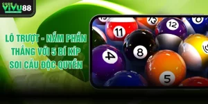 Lô Trượt - Nắm Phần Thắng Với 5 Bí Kíp Soi Cầu Độc Quyền
