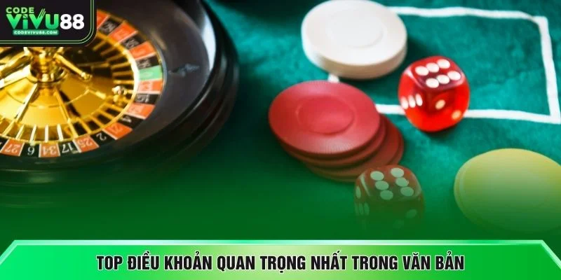 Top điều khoản quan trọng nhất trong văn bản